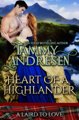 Heart of a Highlander by Tammy Andresen