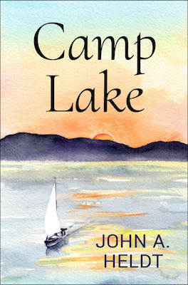 Camp Lake by John A Heldt