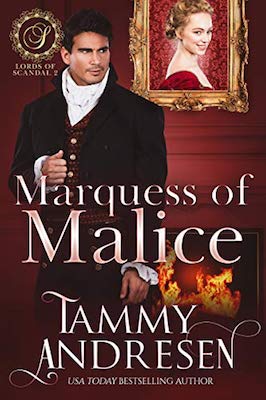 Marquess of Malice by Tammy Andresen