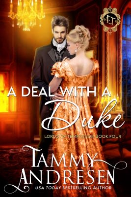 A Deal with a Duke by Tammy Andresen